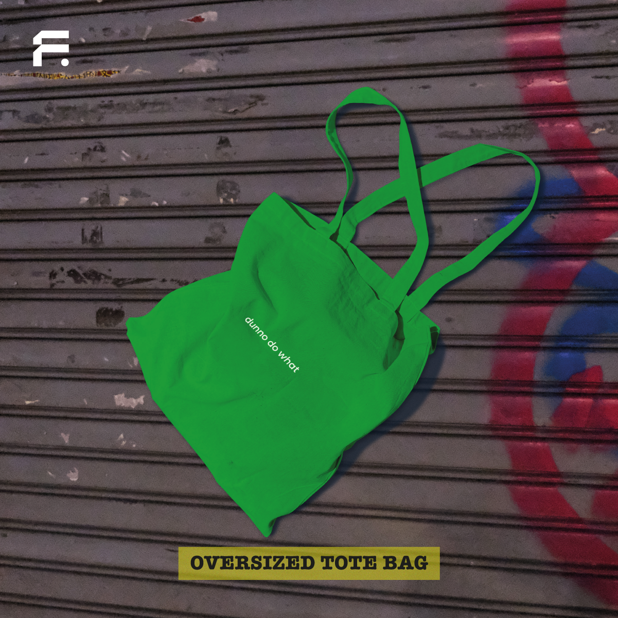 DUNNO DO WHAT Oversized Tote Bag