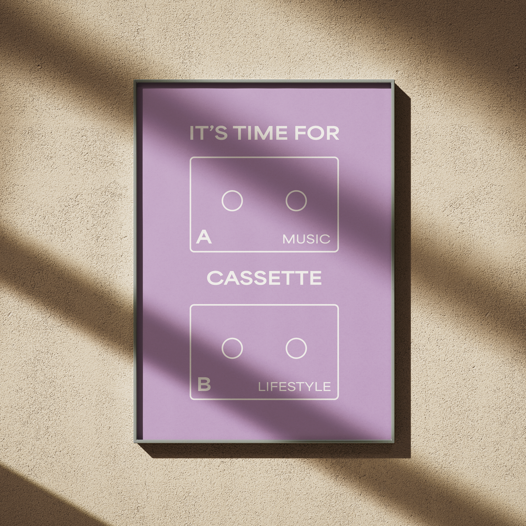 IT'S TIME FOR CASSETTE | A1 Poster