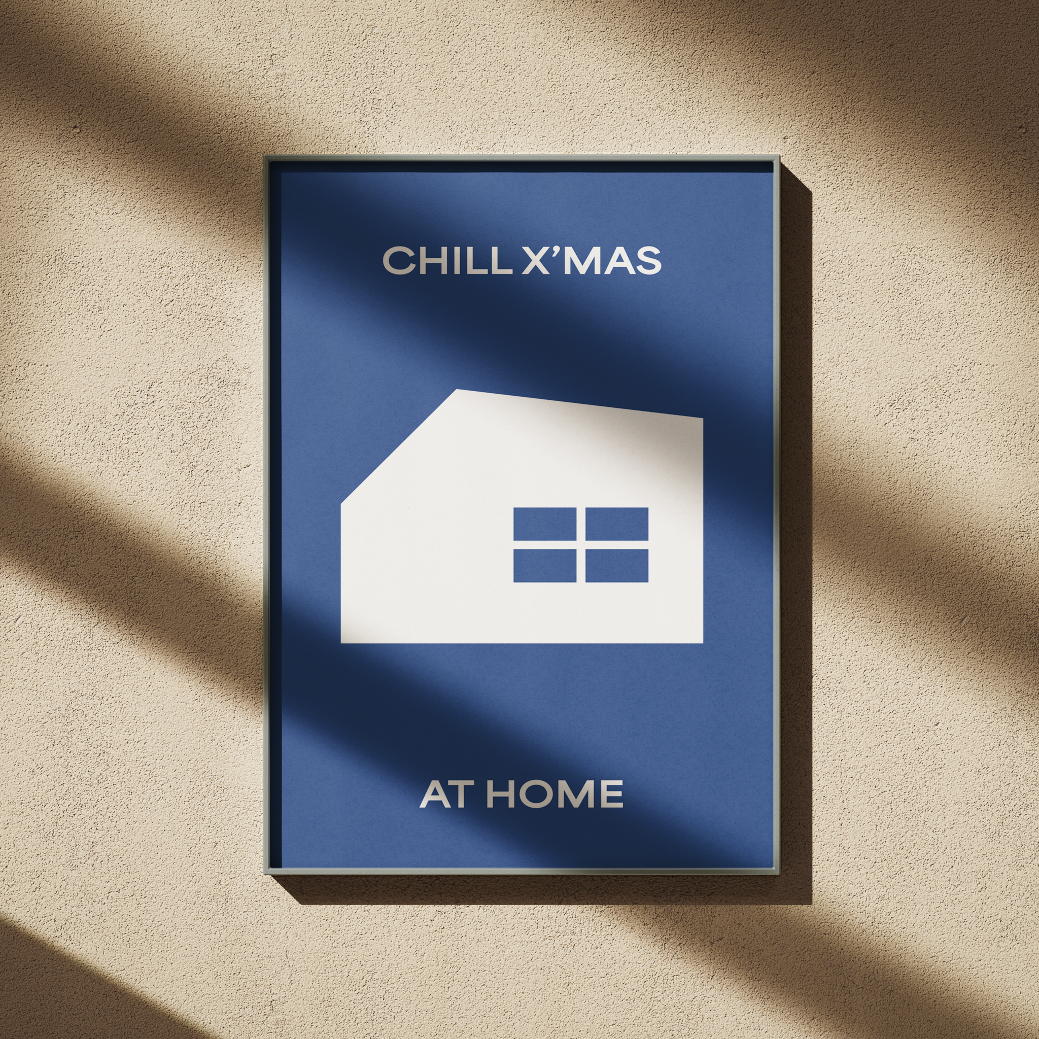 CHILL X'MAS AT HOME | A1 Poster