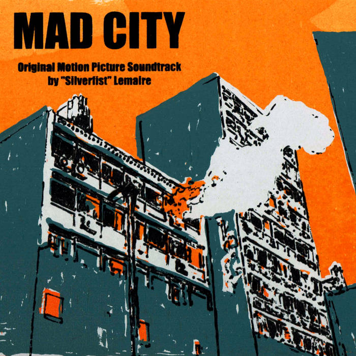 “Silverfist” Lemaire - Mad City